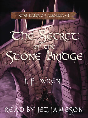 cover image of The secret of the stone bridge